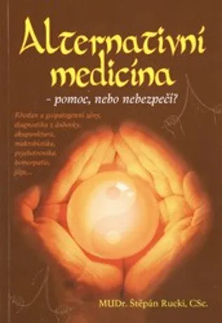 Alternativní medicína, MUDr. Štěpán Rucki, CSc