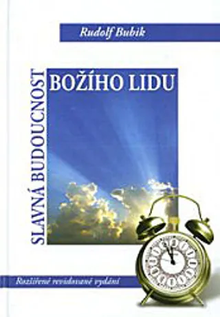 Slavná budoucnost Božího lidu