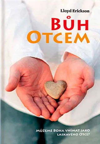 Bůh Otcem, Lloyd Erickson