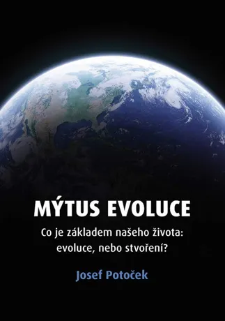 Mýtus evoluce, Josef Potoček