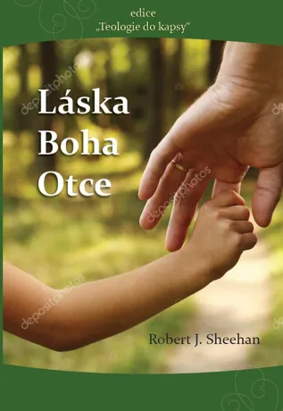 Láska Boha Otce, Robert J. Sheehan