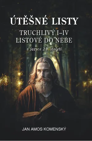 Útěšné listy, Jan Amos Komenský