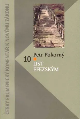 List Efezským, Petr Pokorný