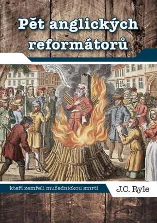 Pět anglických reformátorů
