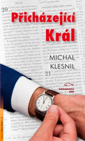 Přicházející král, Michal Klesnil