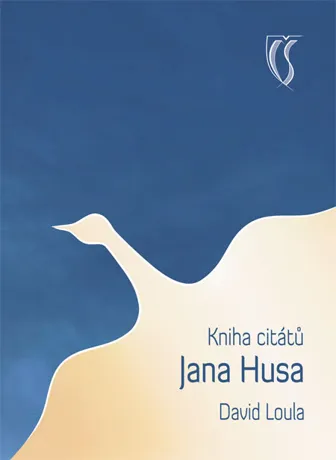Kniha citátů Jana Husa, David Loula