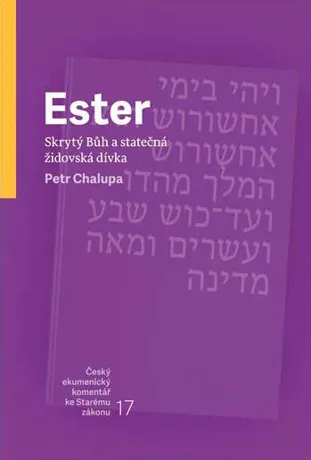 Ester, Petr Chalupa