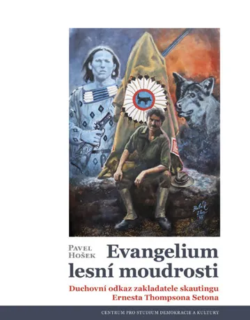 Evangelium lesní moudrosti, Pavel Hošek