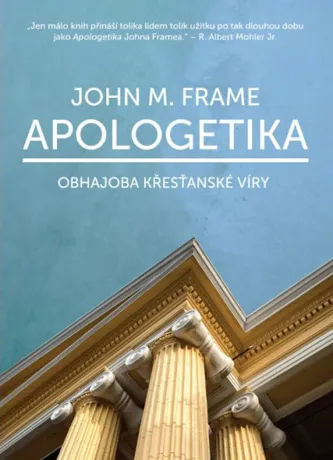 Apologetika, John M. Frame