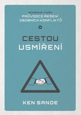 Cestou usmíření, Ken Sande