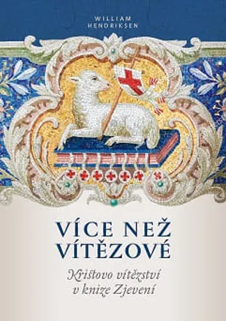 Více než vítězové, William Hendriksen