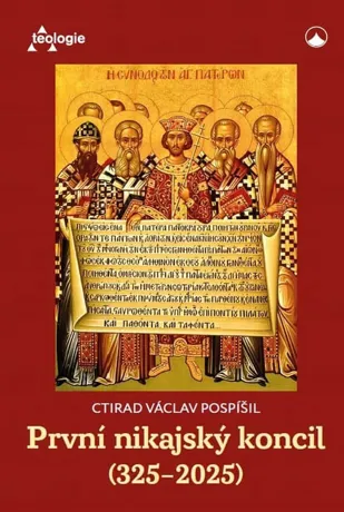 První nikajský koncil, Ctirad Václav Pospíšil