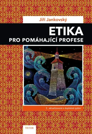 Etika pro pomáhající profese, Jiří Jankovský