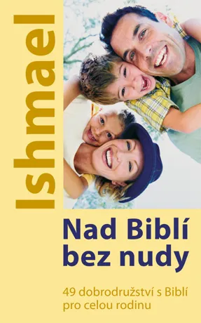 Nad Biblí bez nudy, Ishmael (Ian Smale)