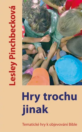 Hry trochu jinak