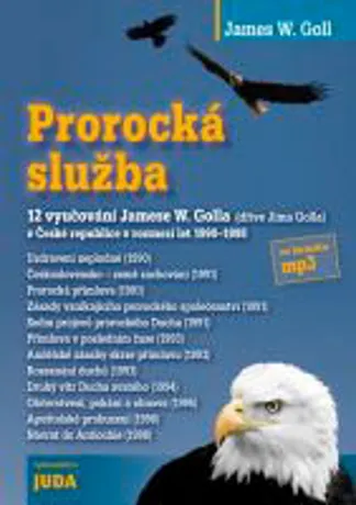 MP3 Prorocká služba, James W. Goll
