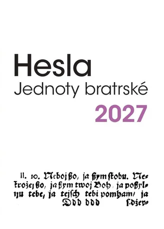 Hesla Jednoty bratrské 2027