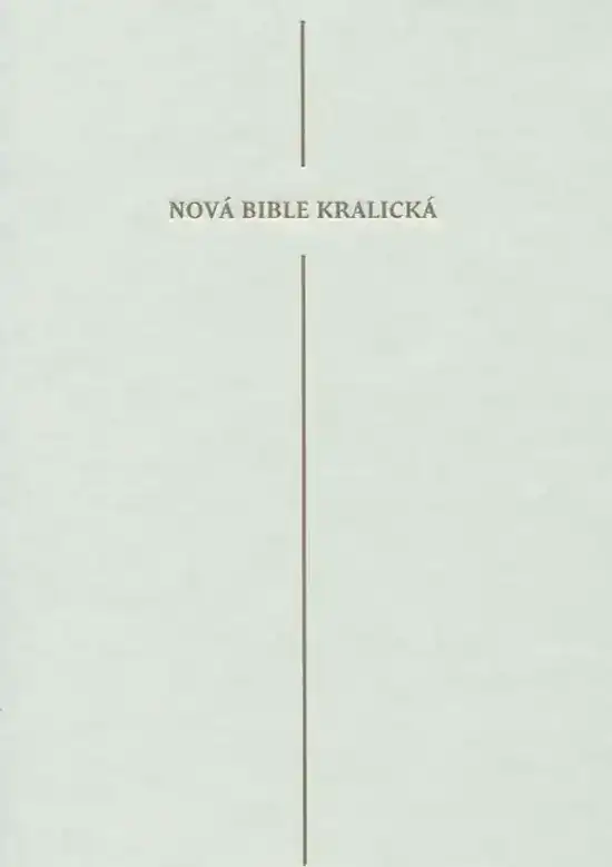 Nová Bible kralická Nový zákon