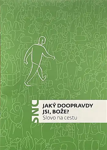 Jaký doopravdy jsi, Bože?