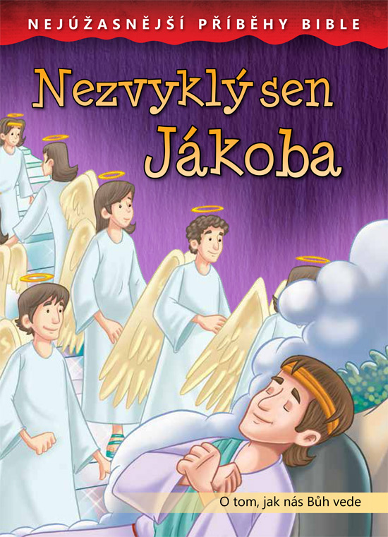 Nezvyklý sen Jákoba, Nejúžasnější příběhy Bible