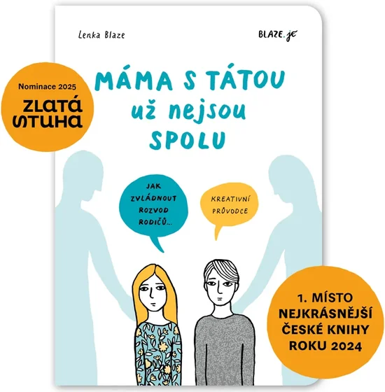 Máma s tátou už nejsou spolu