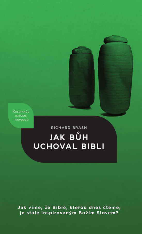Jak Bůh uchoval Bibli