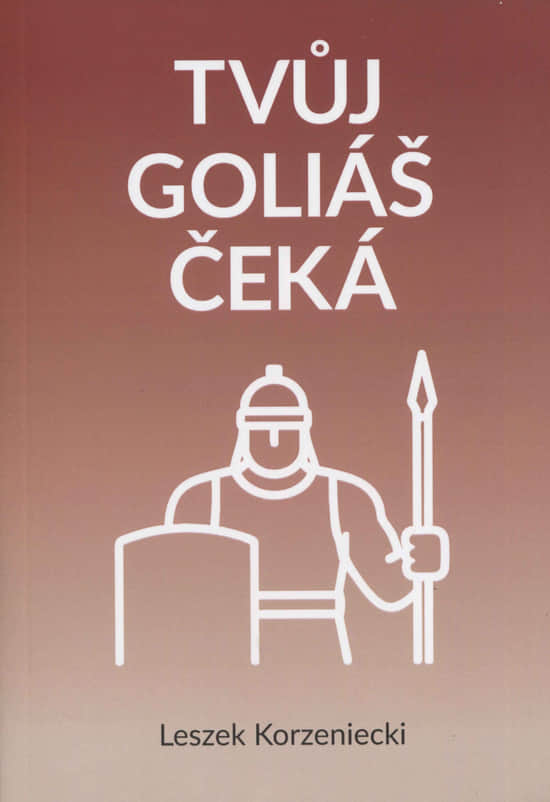 Tvůj Goliáš čeká