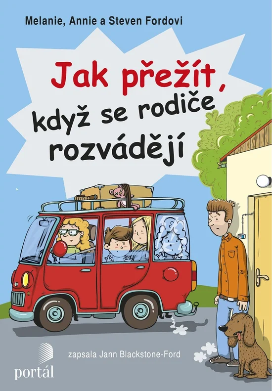 Jak přežít, když se rodiče rozvádějí, Melanie, Annie, Steven Fordovi