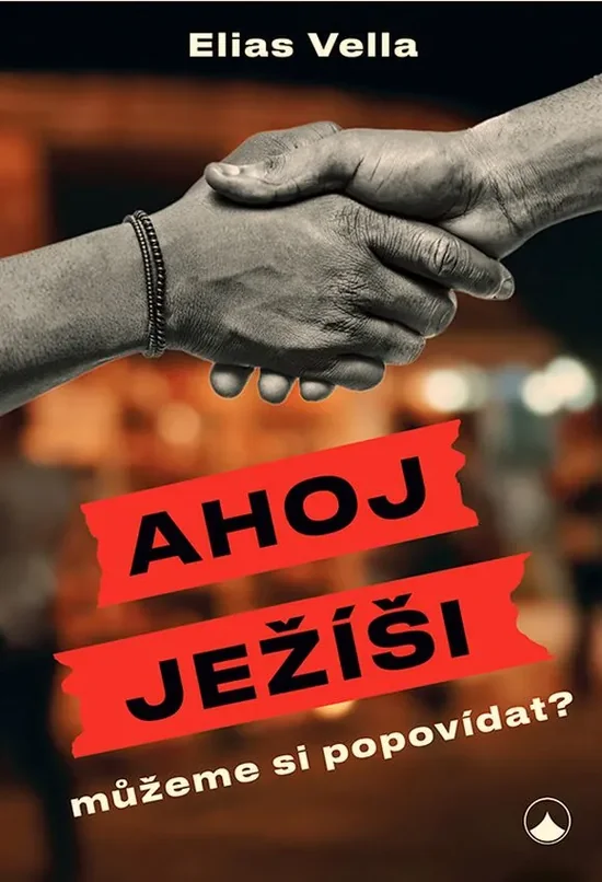 Ahoj Ježíši, můžeme si popovídat?
