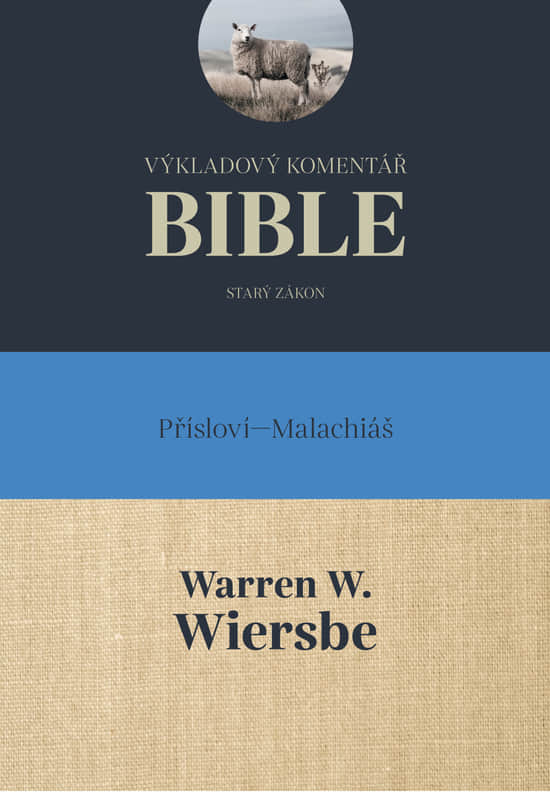 Výkladový komentář Bible, Přísloví – Malachiáš