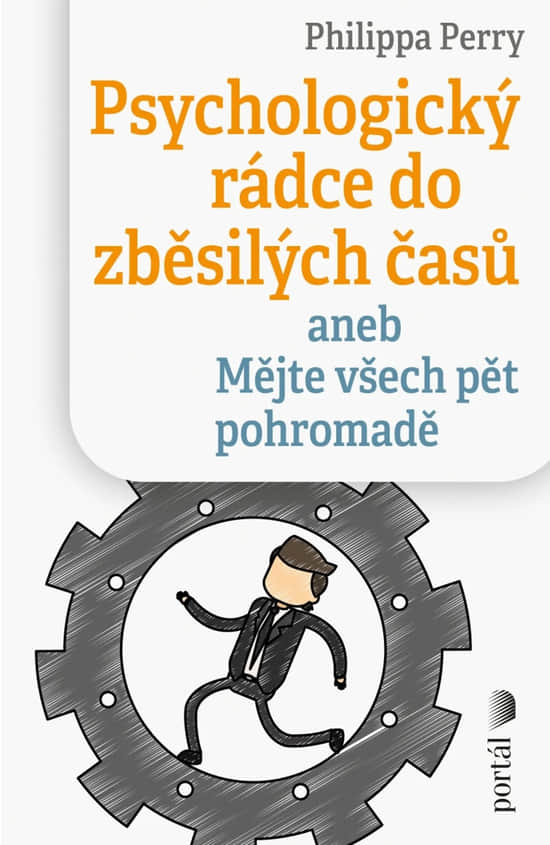 Psychologický rádce do zběsilých časů